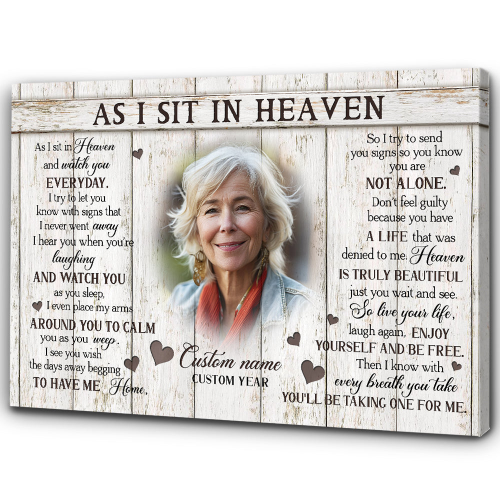 As I Sit In Heaven Personalized Memorial Gift Canvas| In Memory Gifts For Loss Of Loved One NXM443