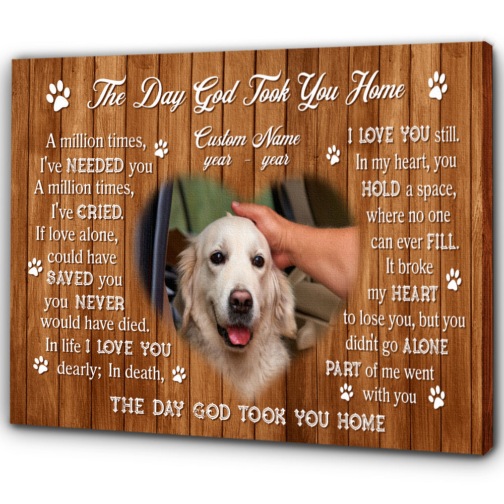 Dog Memorial Personalized Canvas| Memorial Gifts For Loss of Dog Pet| The Day God Took You Home NXM381