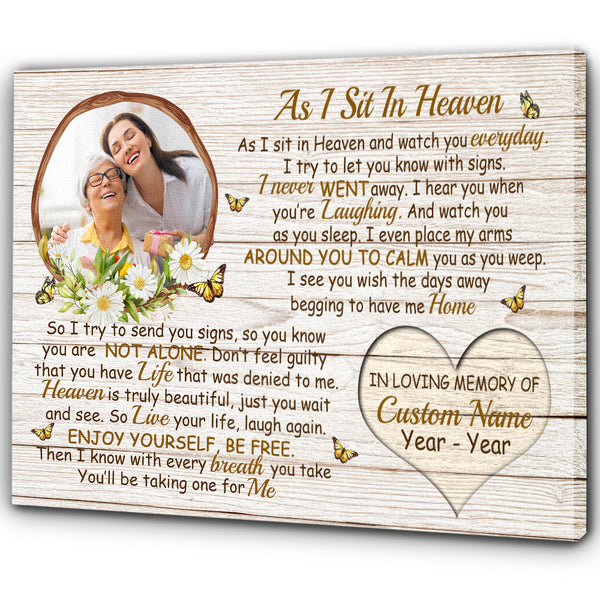 Personalized Memorial Canvas Gift| As I Sit In Heaven Memorial Gift For Loss Loved One NXM301