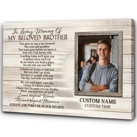 Brother Memorial Canvas Gift| My Beloved Brother Sympathy Gift For Loss Of Brother NXM386