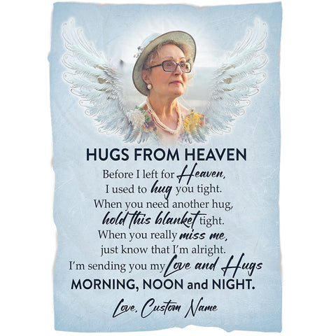 Custom Memorial Blanket, Sympathy Remembrance Blanket For Loss Loved One, Hugs From Heaven Blanket MM14