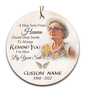 Memorial Christmas Ornament - A Hug Sent From Heaven Ornament Sympathy Gift For Loss Of Dad Mom Son In Memory ODT123