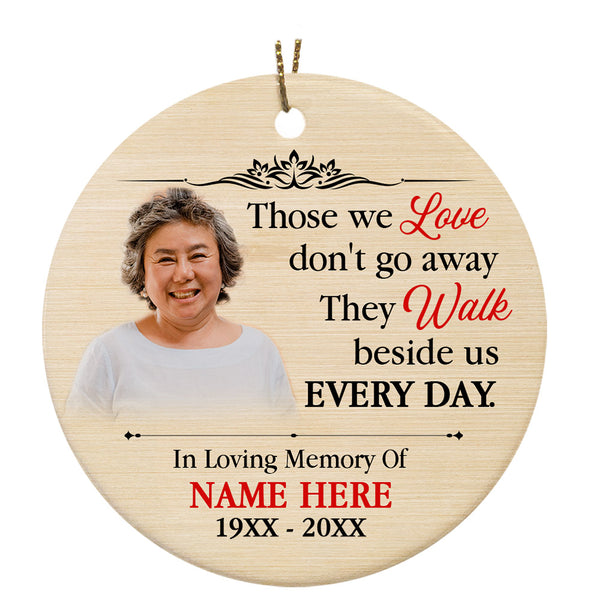 Those We Love Custom Memorial Christmas Ornament For Loss of Dad Mom MC14