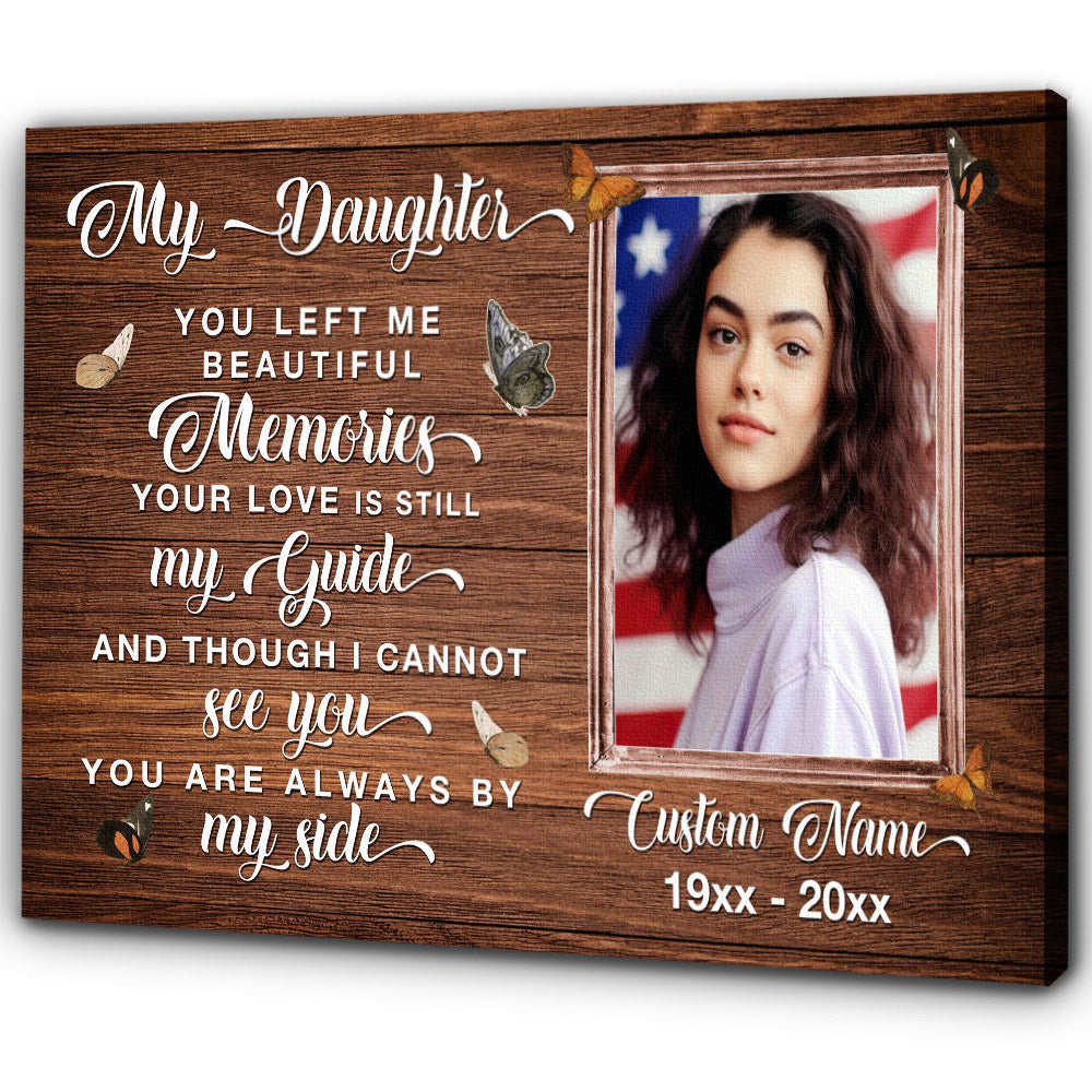 Daughter Memorial Gift, In Loving Memory Of Daughter, Sympathy Gift Always By My Side NXM427