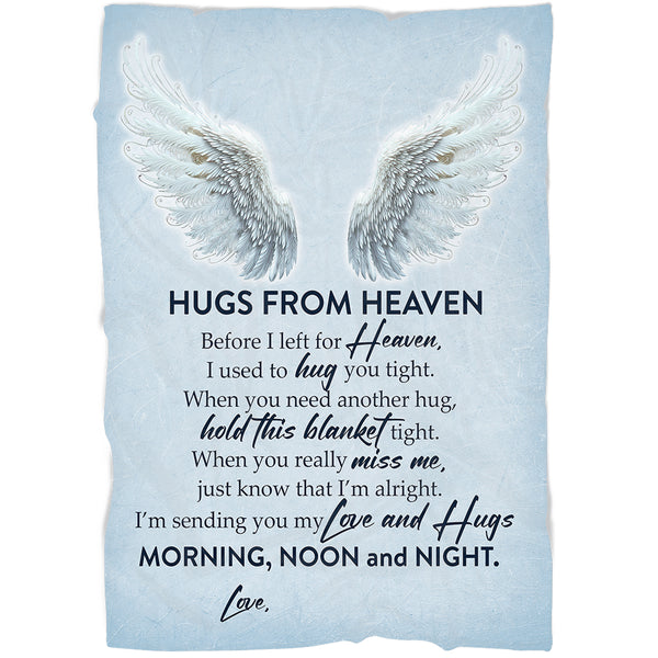 Custom Memorial Blanket, Sympathy Remembrance Blanket For Loss Loved One, Hugs From Heaven Blanket MM14