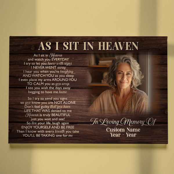 As I Sit In Heaven Memorial Canvas Gift| Bereavement Gift For Loss Of Dad Mom In Memory Gifts NXM449