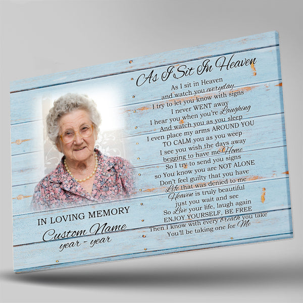 As I Sit in Heaven Memorial Gifts| Personalized Remembrance Canvas Gifts for Loss of Loved One NXM182