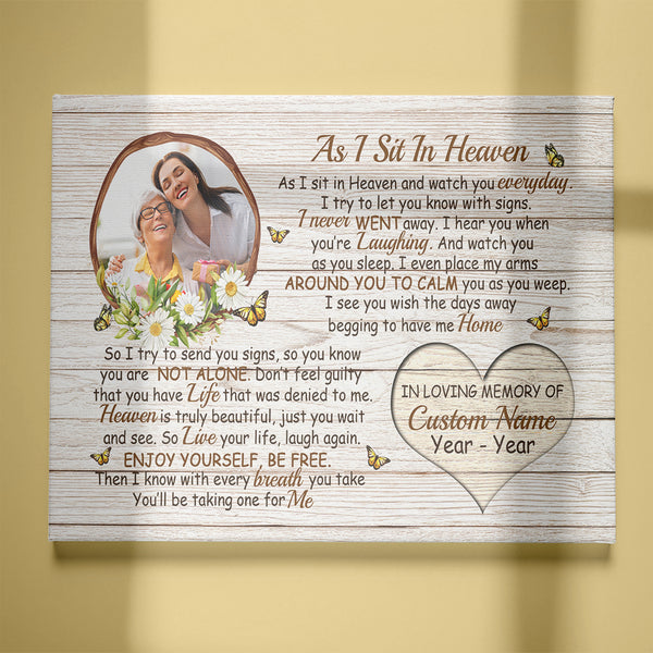 Personalized Memorial Canvas Gift| As I Sit In Heaven Memorial Gift For Loss Loved One NXM301