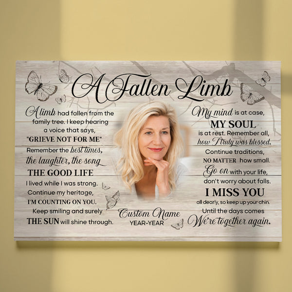 A Fallen Limb Memorial Canvas Gift For Loss Loved One| Sympathy Gift For Loss Of Dad Mom In Memory NXM368