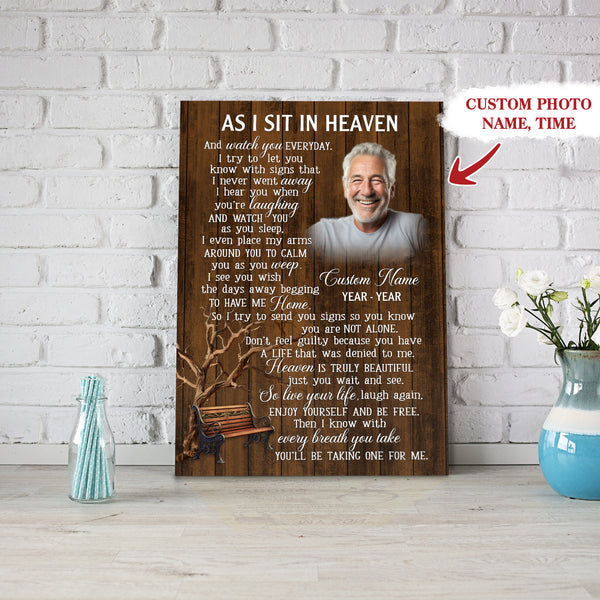 As I Sit In Heaven Memorial Canvas Gift| Personalized Sympathy Gifts For Loss Of Ones In Memory Gift NXM458