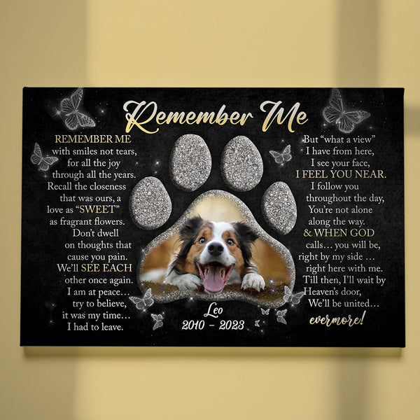 Memorial Dog Remember Me Canvas Memorial Gift, Sympathy Gifts For Loss of Dog Bereavement NXM141