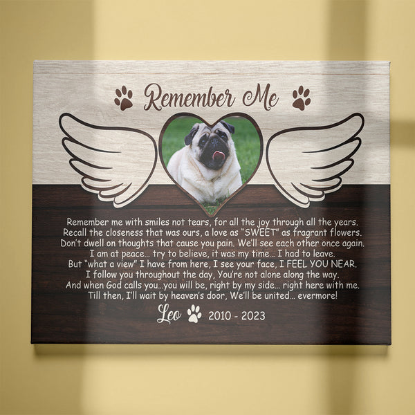 Dog Memorial Canvas Gifts| Remember Me Sympathy Gifts For Loss of Dog Pet Remembrance Gifts NXM134