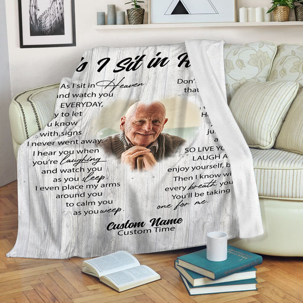 Memorial Blanket For Loss Of Loved One| As I Sit In Heaven Blanket Remembrance Gift MM36