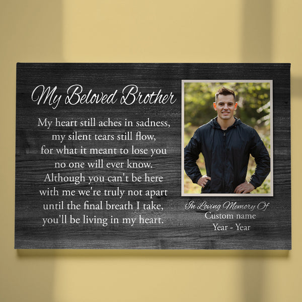 Personalized Brother Memorial Gift Canvas| My Beloved Brother Sympathy Gifts for Loss of Brother NXM312