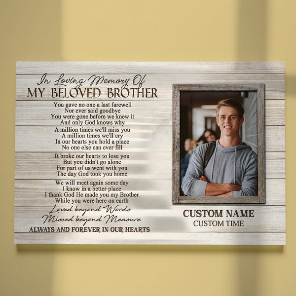 Brother Memorial Canvas Gift| My Beloved Brother Sympathy Gift For Loss Of Brother NXM386