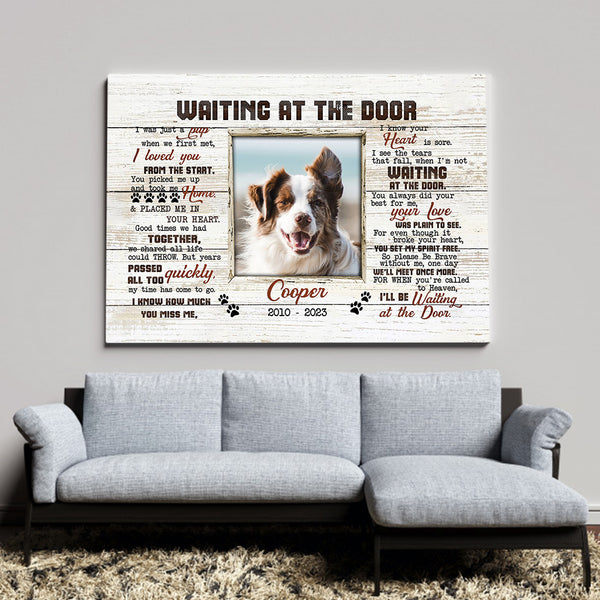 Memorial Dog Canvas Gift Waiting At The Door| Remembrance Memorial Gifts For Loss of Dog Pet NXM143