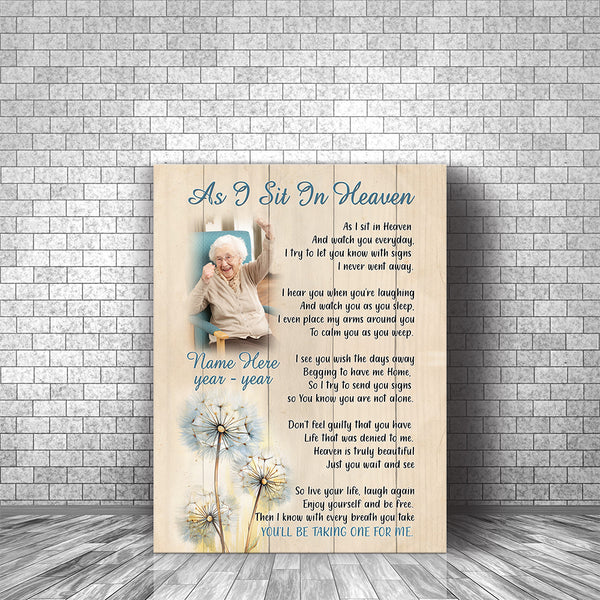 As I Sit in Heaven Memorial Canvas Personalized Sympathy Gift for Loss of Father Mother NXM249