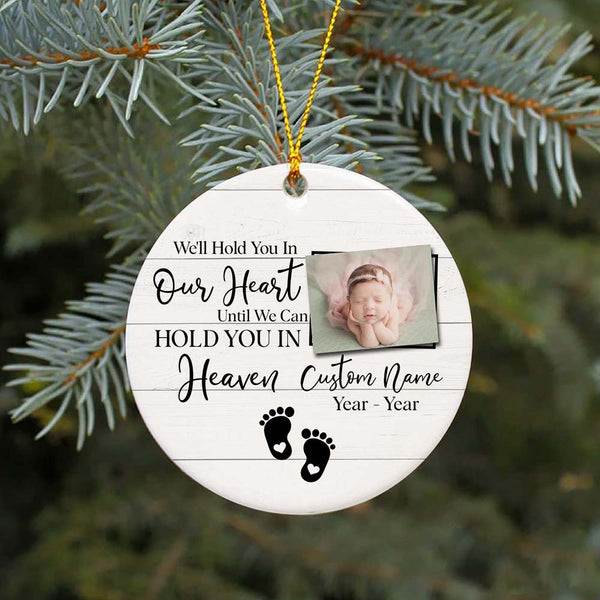 Baby Memorial Ornament - We'll Hold You In Heaven Sympathy Gift for Loss of Baby Child Infant Miscarriage Christmas ODT143