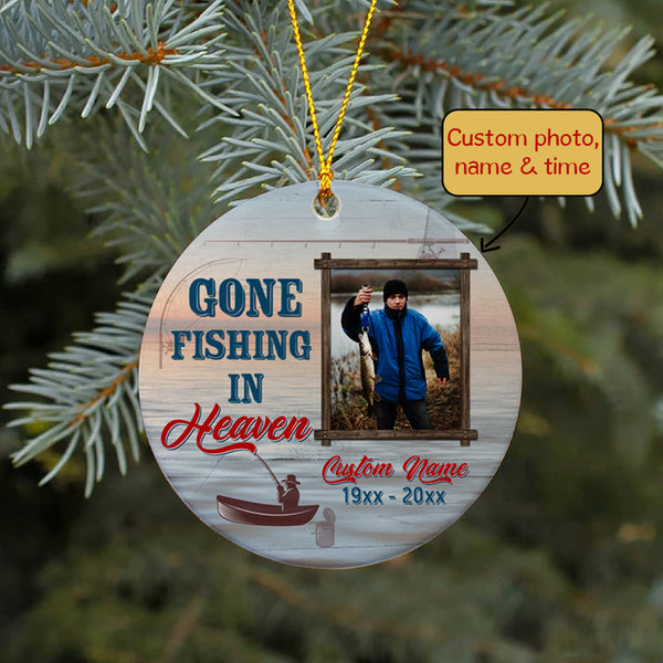 Personalized Memorial Ornament, Gone Fishing in Heaven, in Memory of Fisherman Grandpa, Dad on Christmas OMT20-3