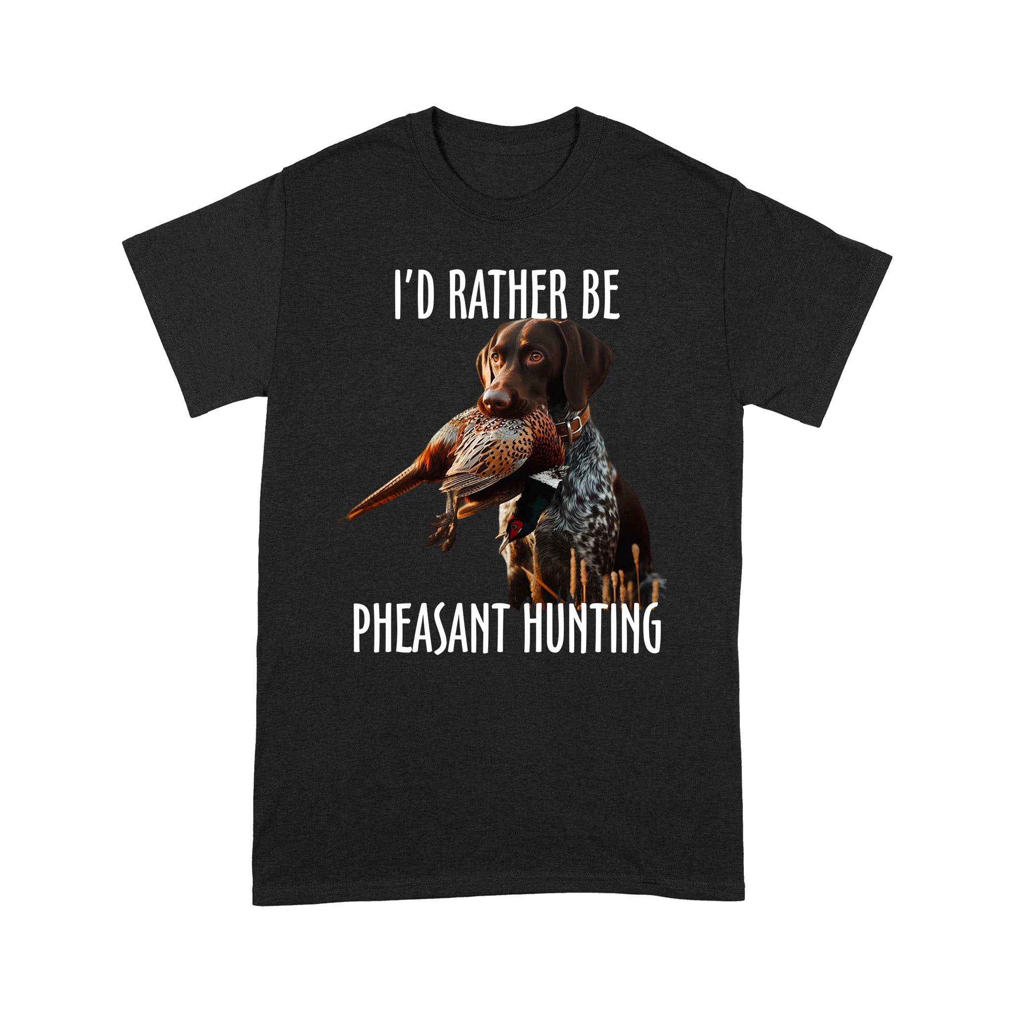 German Shorthaired Pointer Pheasant Hunting T-shirt FSD4584 D02