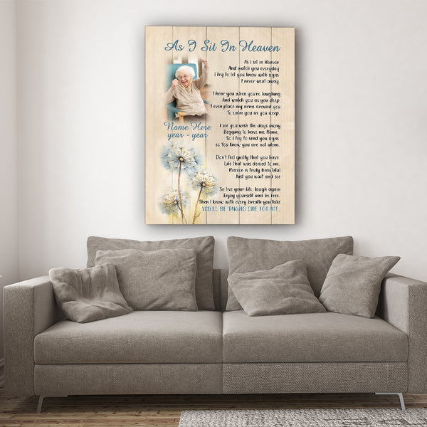 As I Sit in Heaven Memorial Canvas Personalized Sympathy Gift for Loss of Father Mother NXM249