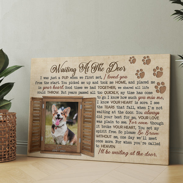 Waiting At The Door Memorial Dog Canvas Gift| Sympathy Gifts For Loss of Dog Cat Pet NXM135