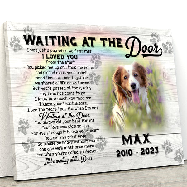 Waiting At The Door Memorial Dog Canvas Gift| Sympathy Gifts For Loss of Dog| Remembrance Gifts for Dog NXM140