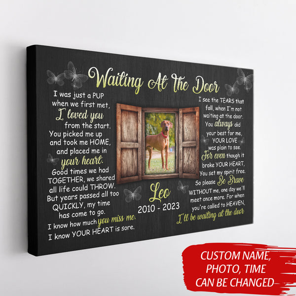 Dog Memorial Canvas Gifts For Loss Of Dog Waiting At The Door| Sympathy Gifts For Dog Loss NXM138