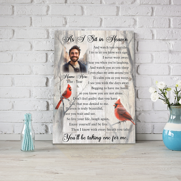 As I Sit In Heaven Memorial Canvas Gift| Personalized Sympathy Gifts For Loss Of Loved One In Memory NXM441