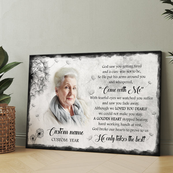 Memorial Canvas Gift God Saw You Getting Tired Sympathy Gifts| In Loving Memory Of Loved One In Heaven NXM444