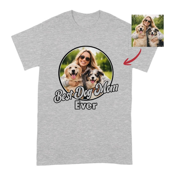 Best Dog Mom Ever Custom Photo T-shirt, Personalized Gift for Dog Mom FSD4825