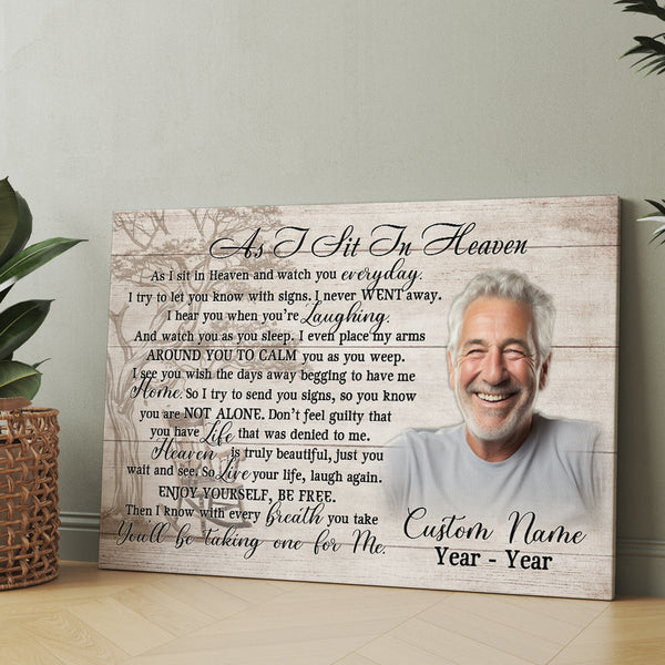 Personalized Memorial Canvas As I Sit In Heaven, Sympathy Gifts for Loss of Loved One In Memory NXM481