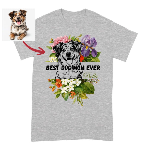 Floral Best Dog Mom Ever Custom Dog T-shirt, Pet Gift for Dog Mom FSD4828
