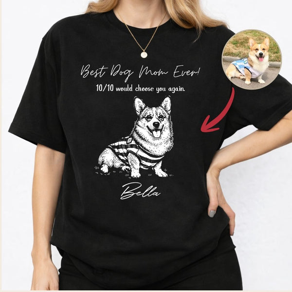 Best Dog Mom Ever Custom Dog T-shirt, Funny Mothers Day Gift for Dog Mom FSD4805