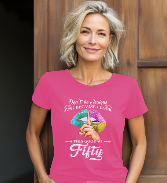 50th birthday gift ideas for woman fifty birthday t-shirt (plus size available).