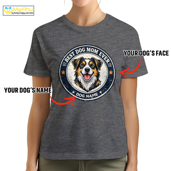 Best Dog Mom Ever Vintage Custom Dogface Premium Women's T-Shirt for Mom DM04