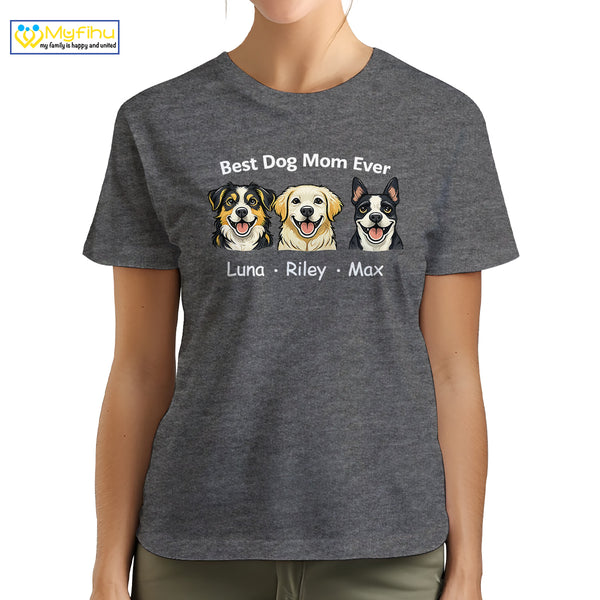 Best Dog Mom Ever Custom 3 Dogfaces Premium Women's T-Shirt for Mom DM08
