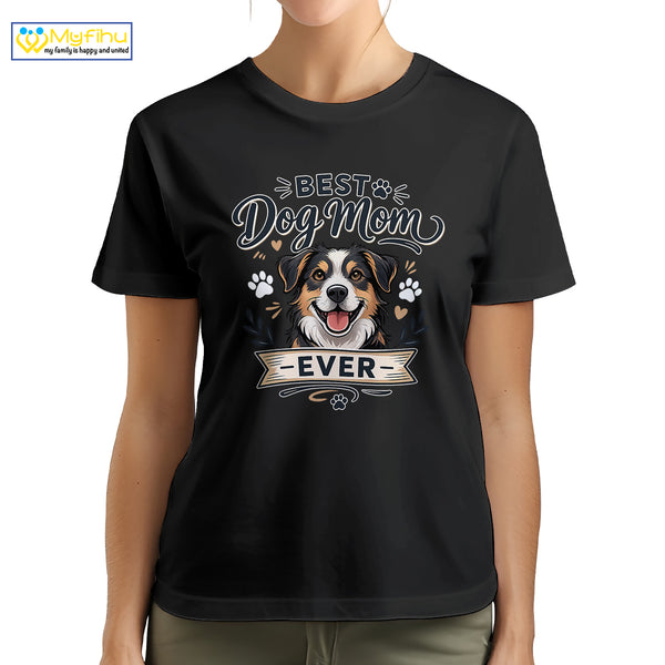 Best Dog Mom Ever Custom Dogface Premium Women's T-Shirt for Mom DM12