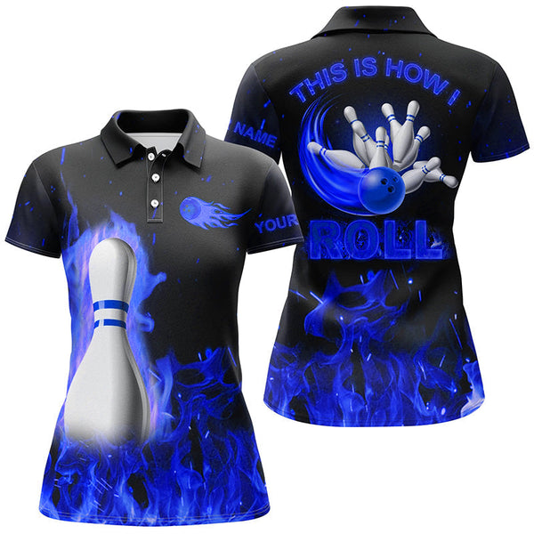 Custom bowling Polo, Quarter zip shirts for women This is how I roll blue flame bowling Team jerseys NQS8199