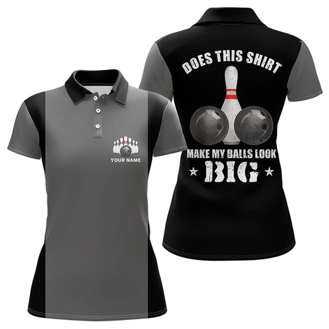 Funny Bowling shirts for Women Custom vintage grey and black Does this shirt make my balls look big NQS9267