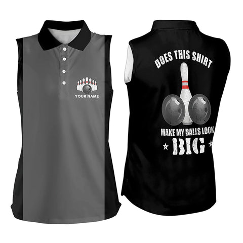 Women bowling sleeveless polo Custom vintage grey and black Does this shirt make my balls look big NQS9267