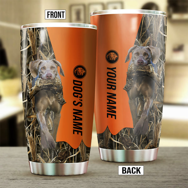 Weimaraner Birds & Deer shed Hunting Dog Custom name Stainless Steel Tumbler Cup FSD4329