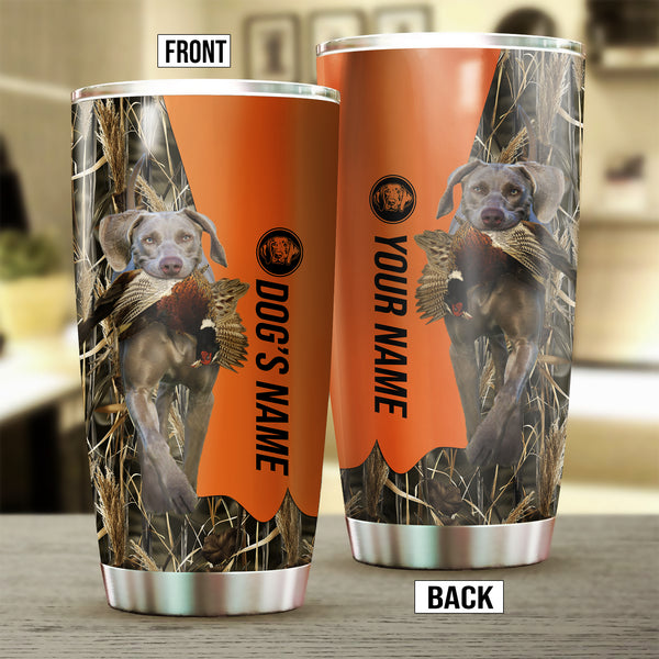 Weimaraner Birds & Deer shed Hunting Dog Custom name Stainless Steel Tumbler Cup FSD4329