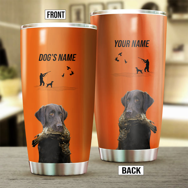 Chocolate Labrador Retriever Hunting Dog Custom names Orange Stainless Steel Tumbler Cup FSD4422