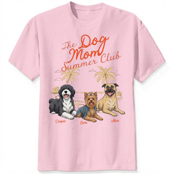 Personalized Dog Mom Summer Club Custom  Dogs T-shirt for Dog Mom FSDM41