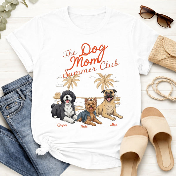 Personalized Dog Mom Summer Club Custom  Dogs T-shirt for Dog Mom FSDM41
