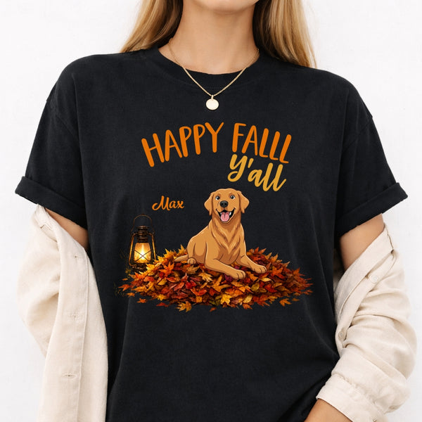 Happy Fall Y'All Personalized Dogs Autumn T-shirt for Dog Mom & Dog Dad FSDM68