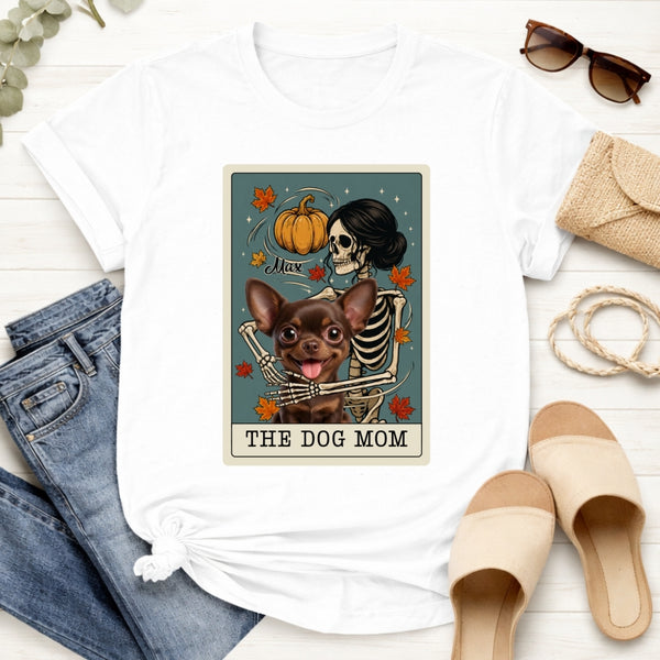The Dog Mom Personalized Dogs Tarot Card T-Shirt - Spooky Skeleton Autumn Vibes T-shirt FSDM64