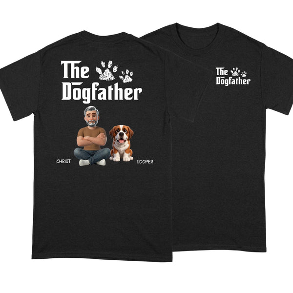 The Dog Father Funny Custom Dog T-shirt For Dog Dad FSDM8 D06