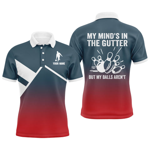 Funny Men Bowling Polo Shirt Personalized My Mind's in The Gutter Bowlers Jersey Short Sleeves NBP27